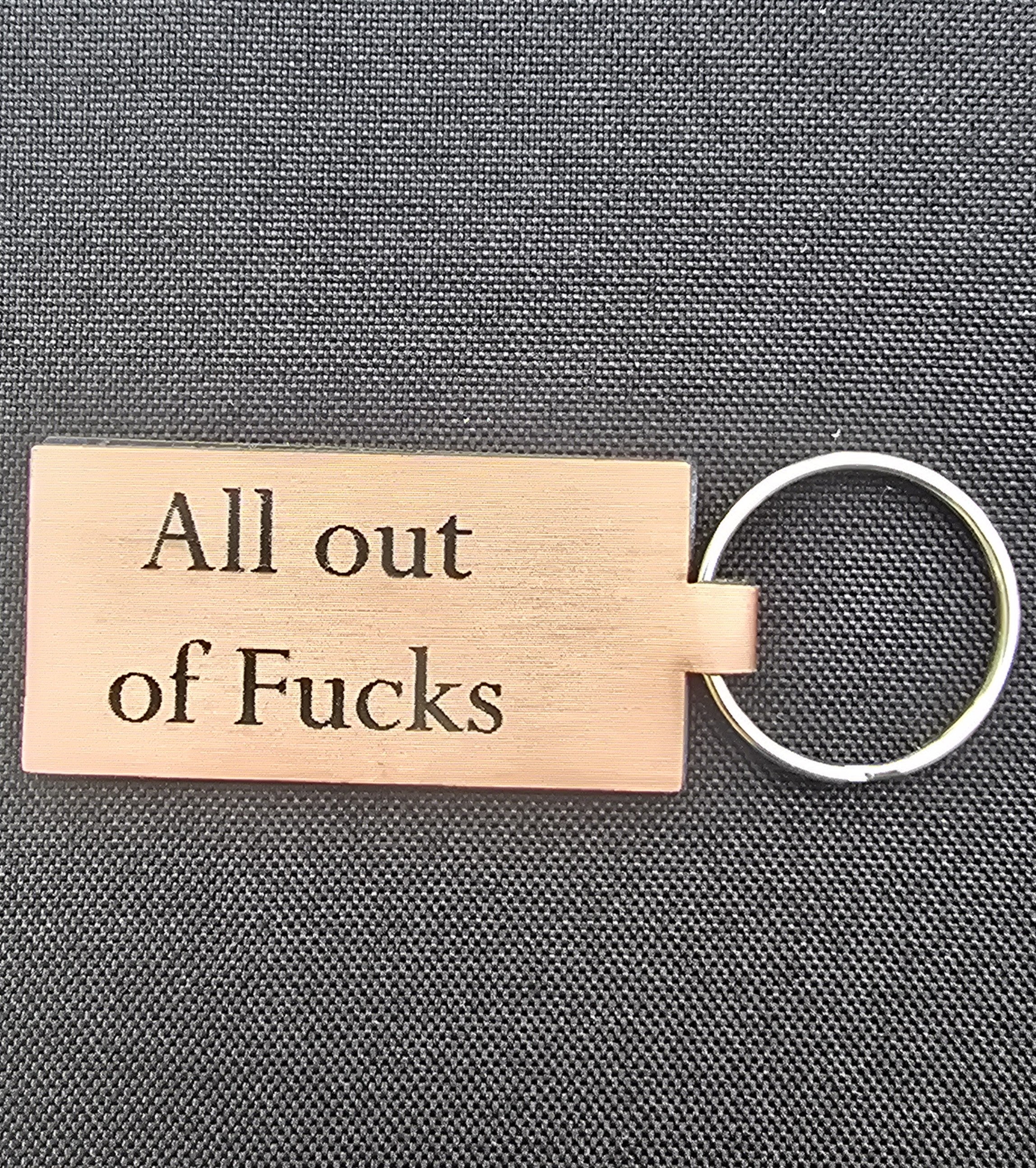 All out of Fucks