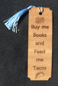 Buy me Books and Feed me Tacos